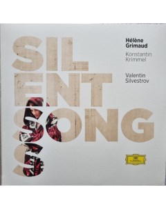 Классика Grimaud Helene Krimmel Konstantin Silvestrov Silent Songs 180 Gram Black Vinyl 2LP Deutsche grammophon intl