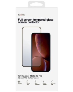 Защитное стекло для экрана смартфона Huawei Mate 20 Pro FullScreen черная рамка Barn&hollis