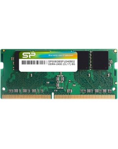 Память DDR4 SODIMM 8Gb 2400MHz CL17 1 2 В SP008GBSFU240B02 Silicon power