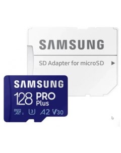 Карта памяти 128Gb microSDXC PRO PLUS Class 10 UHS I U3 V30 A2 адаптер MB MD128KA KR Samsung