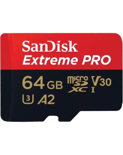 Карта памяти 64Gb microSDXC Extreme Pro Class 10 UHS I 3 0 V30 A2 SDSQXCU 064G GN6MA Sandisk