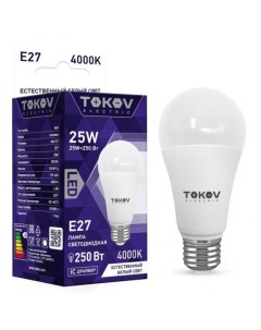 Лампа светодиодная E27 груша A60 25Вт 4000K 4000K белый 2400лм TKE A60 E27 25 4K Tokov electric