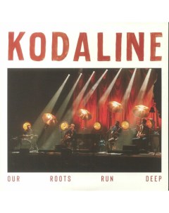 Kodaline Our Roots Run Deep 2LP Concord records