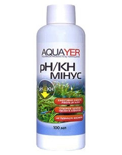 Кондиционер для пресноводного аквариума pH KH минус 100мл Aquayer