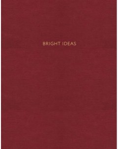 Творческий блокнот Bright Ideas Эксмо