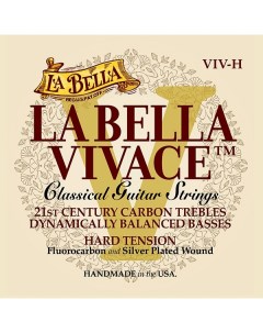 Струны для классической гитары VIV H La bella