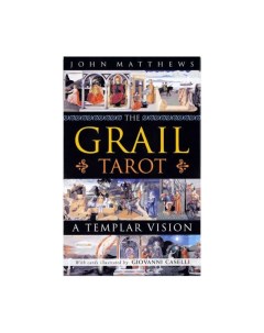 Карты Таро The Grail Tarot a Templar Vision Red feather