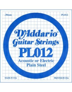 Одиночная струна для акустической и электрогитары D ADDARIO PL012 D`addario