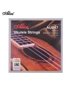 Au047 Струны для укулеле сопрано концерт натяжение Standard прозрачный Alice