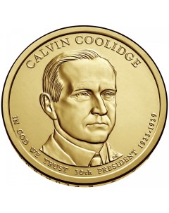 Монета США 1 доллар 2014 года 30 й президент Калвин Кулидж Cashflow store