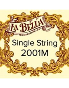 Струны для классической гитары 2001 M Single La bella