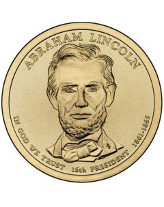 Монета США 1 доллар 2010 года 16 й президент Авраам Линкольн Cashflow store