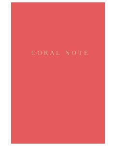 Блокнот Coral Note 978 5 04 101071 3 Эксмо