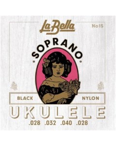 La Bella Ukulele 15 струны для укулеле сопрано 028 032 040 028 черный нейлон Nobrand