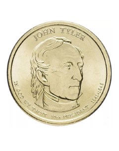Памятная монета 1 доллар Джон Тайлер Президенты США США 2009 г в Монета в состоянии U Nobrand