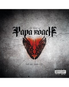 Рок Papa Roach To Be Loved the Best of Papa Roach Black Vinyl 2LP Geffen records