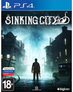 Игра The Sinking City Русская Версия PS4 Bigben interactive