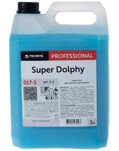 Средство super dolphy профессиональное кислотное для чистки сантехники 5 л Pro-brite