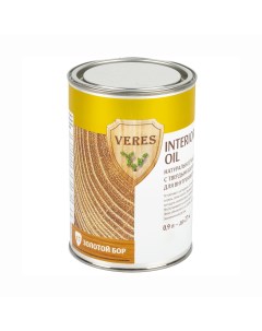 Масло для дерева Oil Interior 17 для внутр работ полуматовое 0 9 л золотой бор Верес
