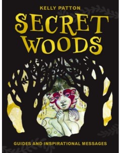 Карты Таро Secret Woods Schiffer publishing