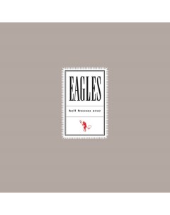 Eagles Hell Freezes Over Geffen records