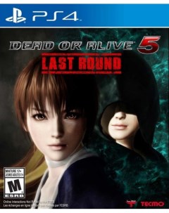 Игра Dead or Alive 5 Last Round PS4 Tecmo koei