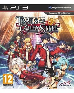 Игра The Legend of Heroes Trails of Cold Steel PS3 Nis america
