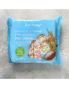 Хлебцы гречнево рисовые ПЕКАРНЯ воздушные 60 г Мясновъ