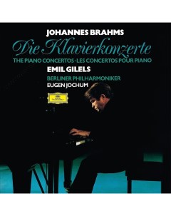 0028948645022 Виниловая пластинка Gilels Emil Brahms Piano Concertos Nos 1 2 Original Source Universal music classic