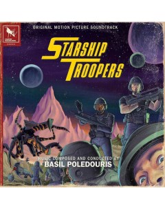 Саундтрек Сборник Starship Troopers Basil Poledouris Universal us