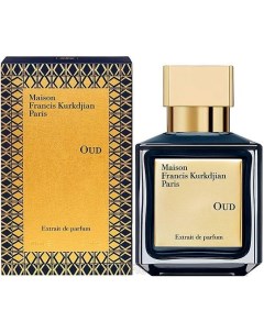 Oud Extrait de Parfum Maison francis kurkdjian