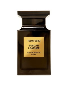 Tuscan Leather Парфюмерная вода Tom ford