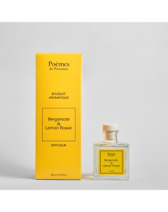 Ароматический диффузор Bergamote Lemon flower 200 мл Poemes de provence
