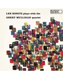 Джаз Lee Konitz Gerry Mulligan Lee Konitz Plays With The Gerry Mulligan Quartet Tone Poet Series Blue note