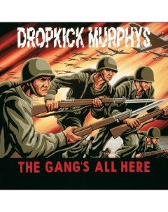 Dropkick Murphys The Gang s All Here LP Hellcat records
