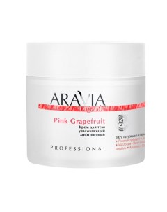 Крем для тела увлажняющий лифтинговый Pink grapefruit Aravia Organic Аравия 300мл Лаборатория эксперт ооо