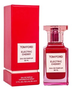Electric Cherry парфюмерная вода 50мл Tom ford