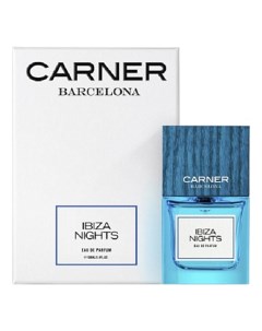 Ibiza Nights парфюмерная вода 100мл Carner barcelona