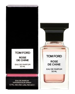 Rose De Chine парфюмерная вода 50мл Tom ford