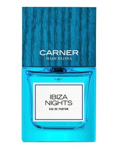 Ibiza Nights парфюмерная вода 50мл Carner barcelona