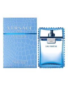 Eau Fraiche Man туалетная вода 100мл Versace