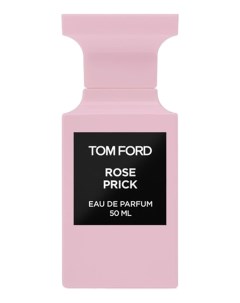 Rose Prick парфюмерная вода 50мл уценка Tom ford