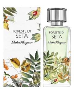Foreste Di Seta парфюмерная вода 100мл Salvatore ferragamo