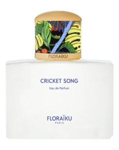 Cricket Song парфюмерная вода 100мл уценка Floraiku