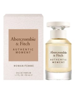 Authentic Moment Woman парфюмерная вода 50мл Abercrombie & fitch
