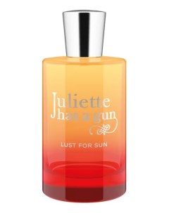 Lust For Sun парфюмерная вода 100мл уценка Juliette has a gun