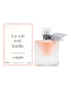 La Vie Est Belle парфюмерная вода 30мл Lancome