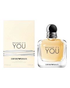 Emporio Because It s You парфюмерная вода 100мл Giorgio armani