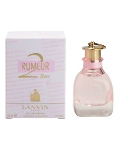 Rumeur 2 Rose парфюмерная вода 30мл Lanvin