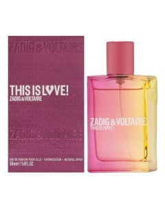 This Is Love Pour Elle парфюмерная вода 50мл Zadig&voltaire